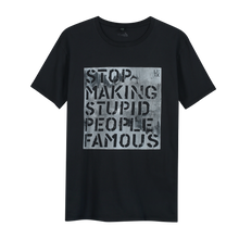 Load image into Gallery viewer, Stop Making Stupid People Famous - Loenatix Organic Fairtrade T-shirt Graphic T-shirt color Vintage Black