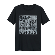 Load image into Gallery viewer, Stop Making Stupid People Famous - Loenatix Organic Fairtrade T-shirt Graphic T-shirt color Vintage Black
